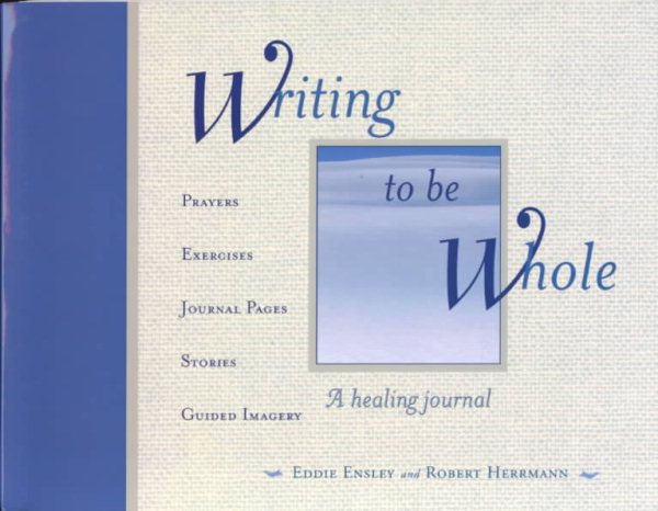 Writing to Be Whole: A Healing Journal cover