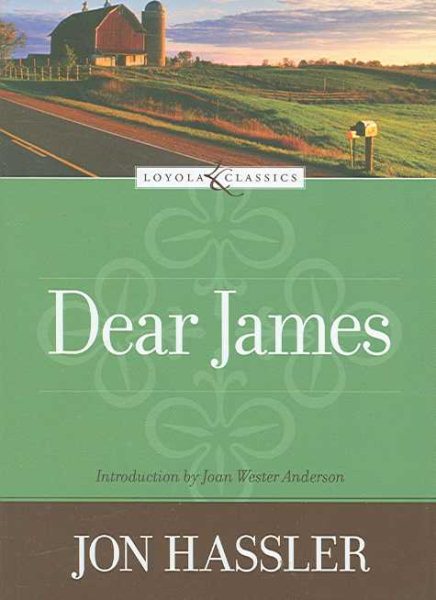 Dear James (Loyola Classics) cover