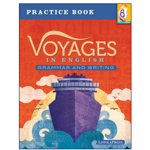 Voyages in English, Grammar and Writing, Practice Book, Grade Level 8, c. 2018, 9780829443103, 082944310X