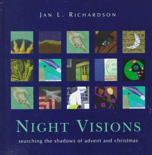 Night Visions: Searching the Shadows of Advent and Christmas cover