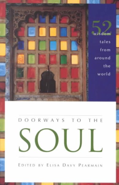 Doorways to the Soul: 52 Wisdom Tales from Around the World cover