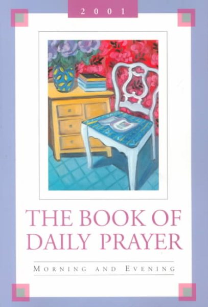 The Book of Daily Prayer: Morning and Evening, 2001 cover