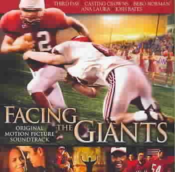 Facing the Giants (Original Motion Picture Soundtrack) cover