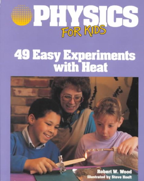 Physics for Kids (PHYSICS FOR KIDS SERIES) cover