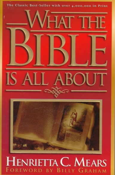 What the Bible is All about cover