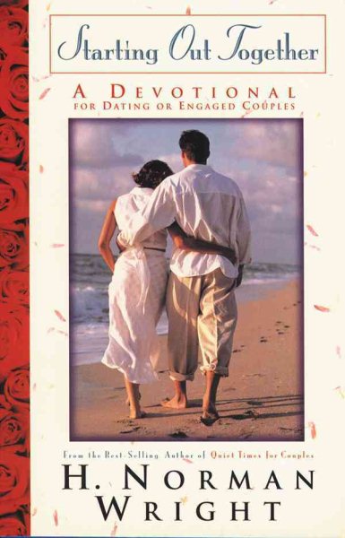 Starting Out Together Couples Devotional: A Devotional for Dating or Engaged Couples