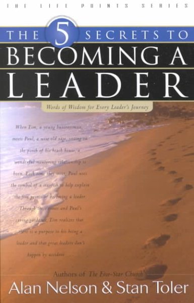 The 5 Secrets to Becoming a Leader (Life Point) cover