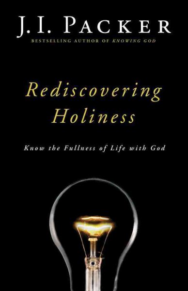 Rediscovering Holiness: Know the Fullness of Life with God cover