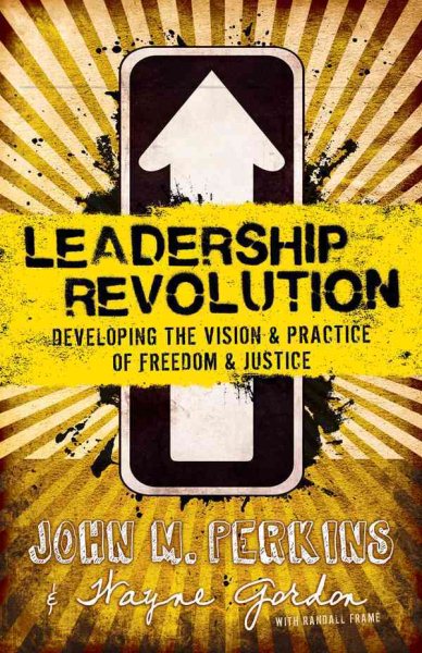 Leadership Revolution: Developing the Vision & Practice of Freedom & Justice cover