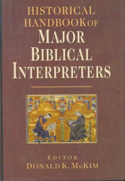 Historical Handbook of Major Biblical Interpreters
