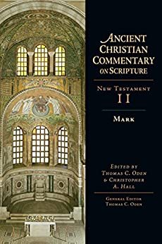 Ancient Christian Commentary on Scripture, New Testament II: Mark (Vol 2) cover