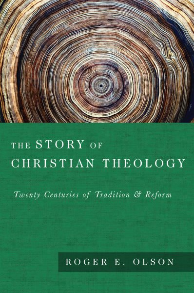 The Story of Christian Theology: Twenty Centuries of Tradition Reform cover