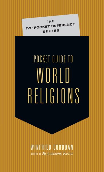Pocket Guide to World Religions (The IVP Pocket Reference Series) cover
