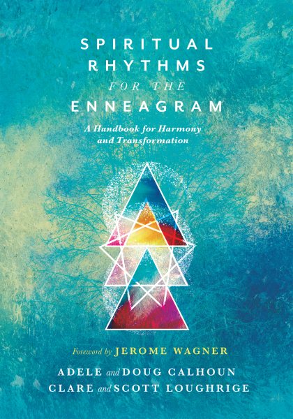 Spiritual Rhythms for the Enneagram: A Handbook for Harmony and Transformation cover