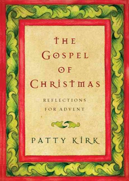 The Gospel of Christmas: Reflections for Advent cover
