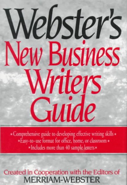 Webster's New Business Writers Guide (Webster's Dictionary Series) cover