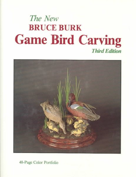 The New Game Bird Carving, 3rd Edition cover