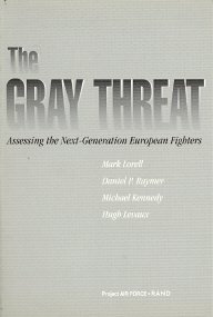 The Gray Threat: Assessing the Next-Generation European Fighters cover