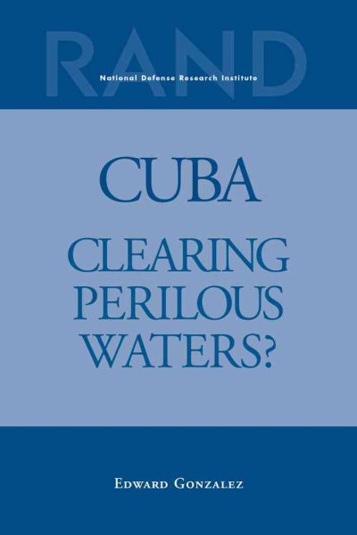 Cuba: Clearing Perilous Waters? cover