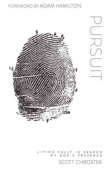 Pursuit: Living Fully in Search of God's Presence cover