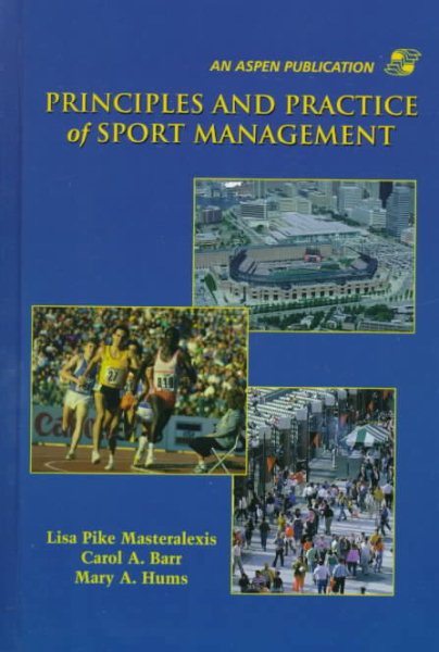 Principles And Practice Of Sport Management cover