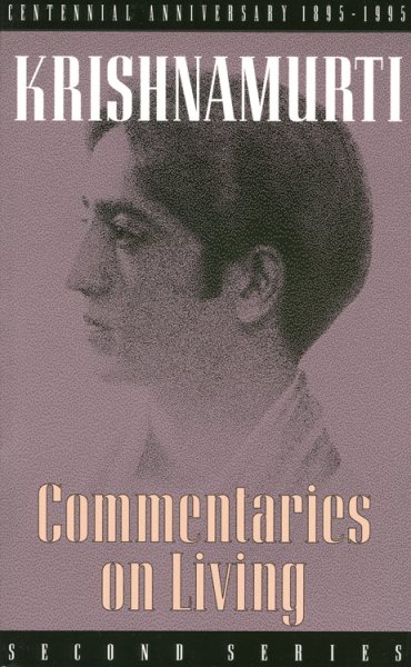 Commentaries on Living (Second Series)