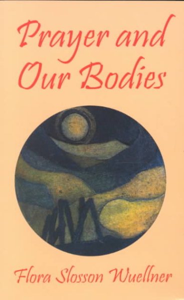 Prayer and Our Bodies cover