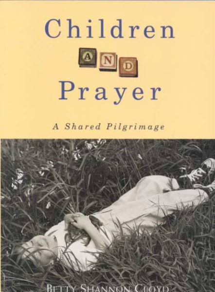 Children and Prayer: A Shared Pilgrimage cover