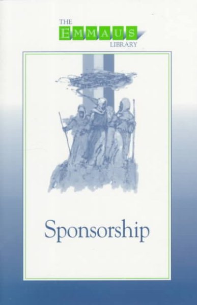 Sponsorship (The Emmaus Library)