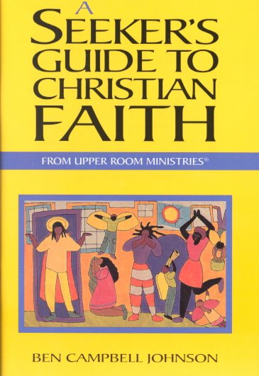 A Seeker's Guide to Christian Faith cover