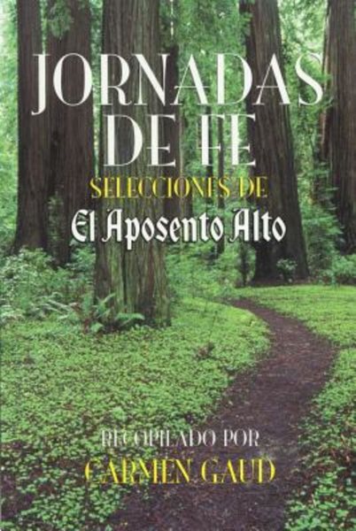 Jornadas de fe: Selecciones de El Aposento Alto (Impreso en letra grande) (Spanish Edition) cover