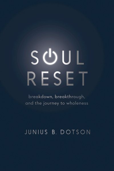 Soul Reset: Breakdown, Breakthrough, and the Journey to Wholeness cover