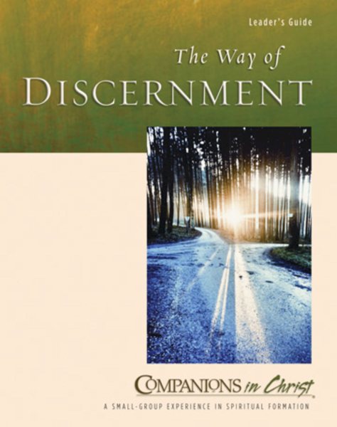 The Way of Discernment Leader's Guide (Companions in Christ) cover