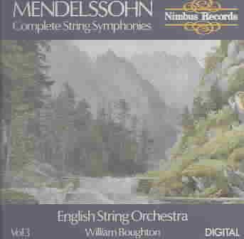 Mendelssohn: Complete String Symphonies, Vol. 3 cover