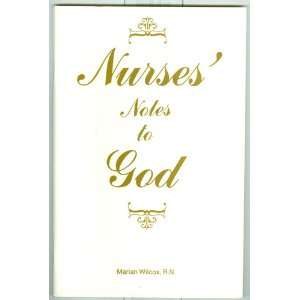 Nurses' Notes to God