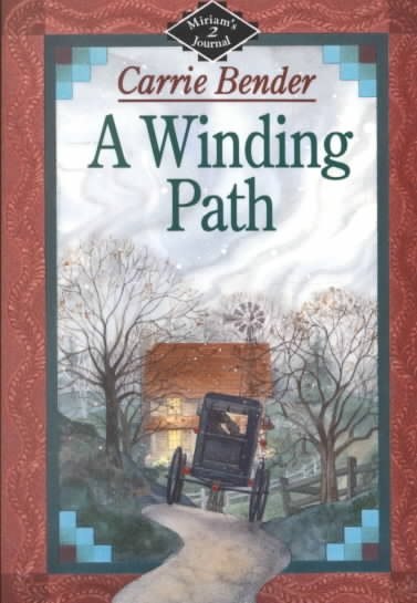 A Winding Path (Miriam's Journal, Book 2) cover
