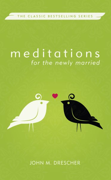 Meditations for the Newly Married, Revised (Meditations (Herald)) (Herald Press Meditations) cover
