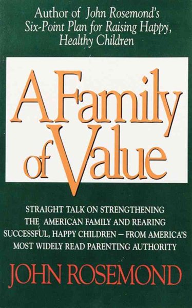 A Family of Value (John Rosemond) cover