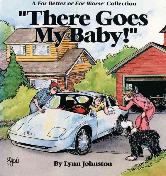 There Goes My Baby (A for Better or Worse Collection) cover
