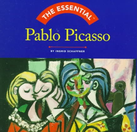 The Essential Pablo Picasso (Essential Series) cover