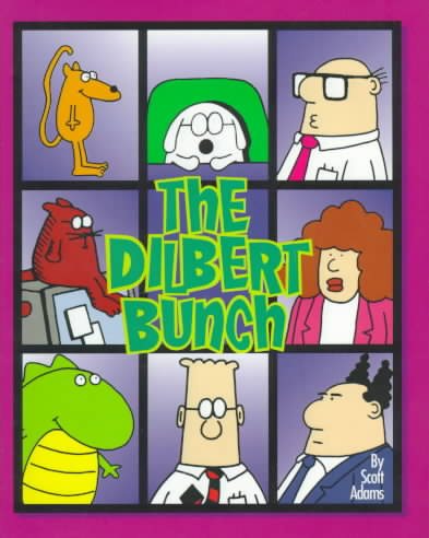 The Dilbert Bunch (Dilbert Books (Hardcover Andrews McMeel)) cover