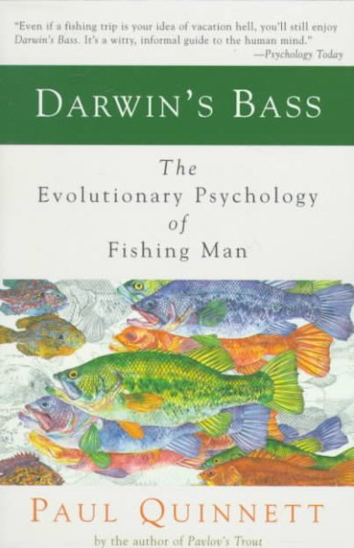 Darwin's Bass: The Evolutionary Psychology of Fishing Man cover