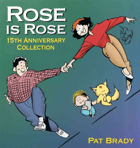 Rose is Rose: 15th Anniversary Collection cover