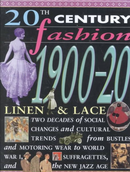 1900-20: Linen & Lace (20th Century Fashion) cover