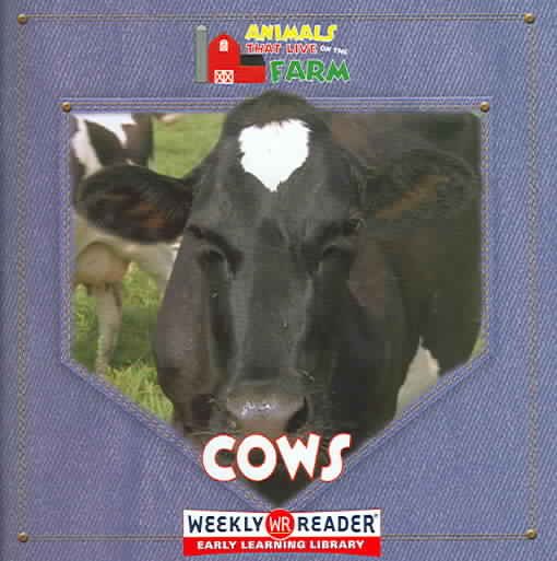 Cows (Animals That Live on the Farm) cover