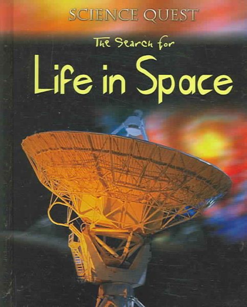 The Search For Life In Space (Science Quest) cover
