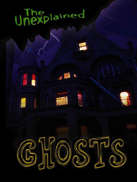 Ghosts (The Unexplained) cover