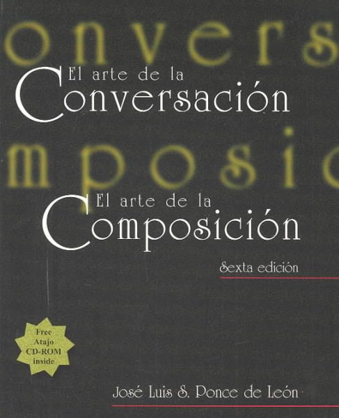 El arte de la conversacion, El arte de la composicion (with Atajo 3.0 CD-ROM: Writing Assistant for Spanish) cover