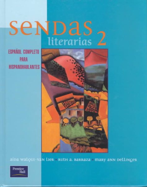 SENDAS LITERARIAS 2E LEVEL 2 STUDENT TEXT 2001C cover