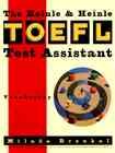 Heinle & Heinle TOEFL Test Assistant: Vocabulary